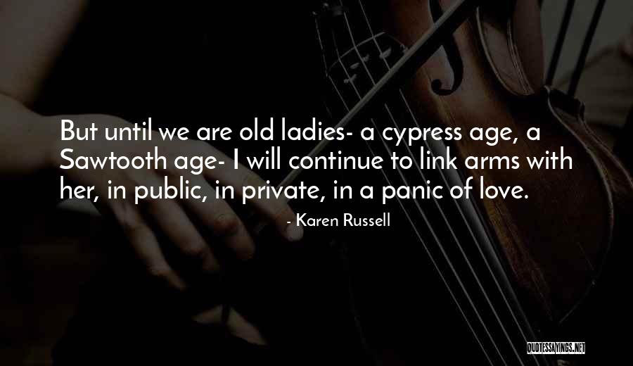 Seifershau Quotes By Karen Russell Seifershau Quotes By Karen Russell