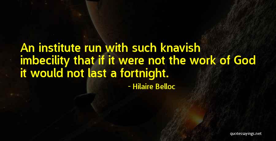 Seiferts Quotes By Hilaire Belloc Seiferts Quotes By Hilaire Belloc