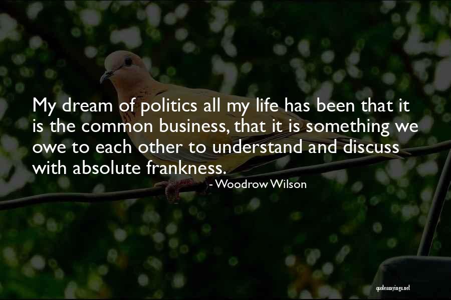 Seiff Center Quotes By Woodrow Wilson Seiff Center Quotes By Woodrow Wilson