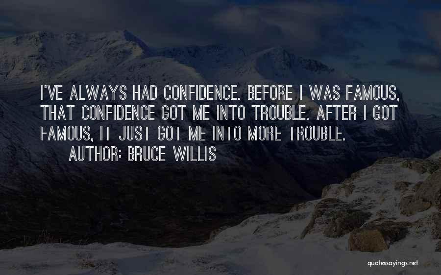 Seifried Portrait Quotes By Bruce Willis