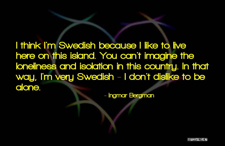Seigaku Team Quotes By Ingmar Bergman Seigaku Team Quotes By Ingmar Bergman