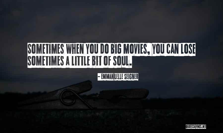 Seigner Quotes By Emmanuelle Seigner Seigner Quotes By Emmanuelle Seigner