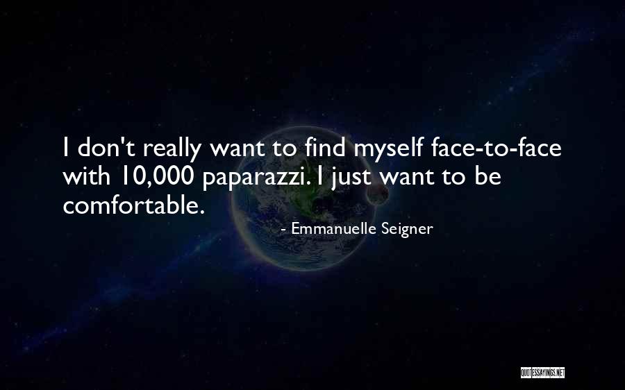 Seigner Quotes By Emmanuelle Seigner Seigner Quotes By Emmanuelle Seigner