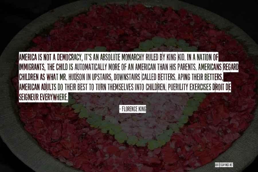 Seigneur Quotes By Florence King Seigneur Quotes By Florence King