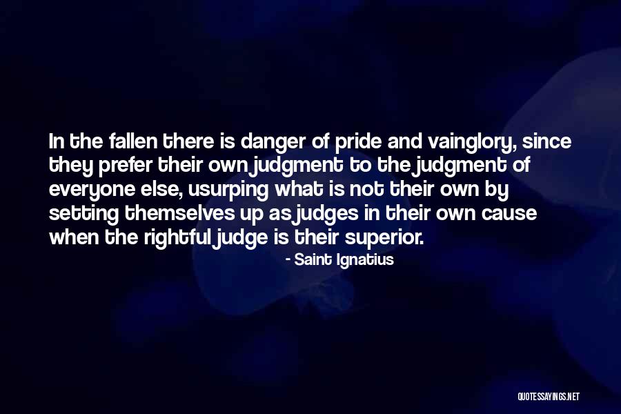 Seigneurie De Grande Anse Quotes By Saint Ignatius Seigneurie De Grande Anse Quotes By Saint Ignatius