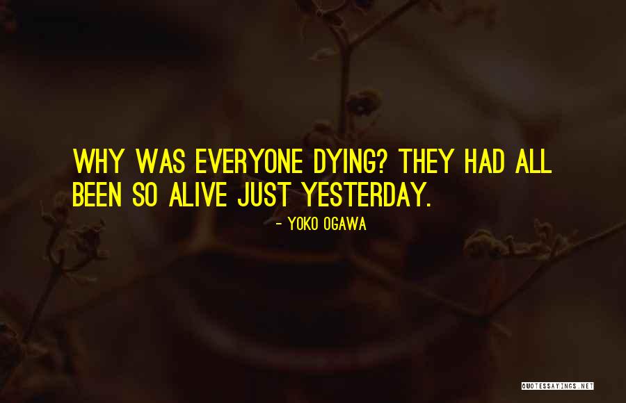 Seigneurie Quotes By Yoko Ogawa Seigneurie Quotes By Yoko Ogawa