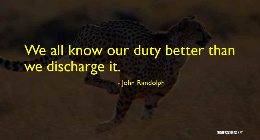 Seigniory Pronunciation Quotes By John Randolph Seigniory Pronunciation Quotes By John Randolph