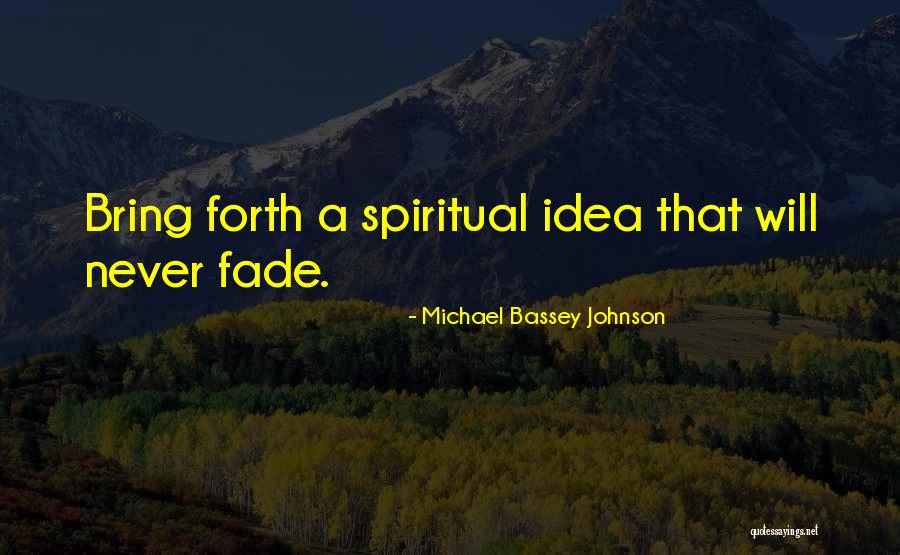 Seignorialism Quotes By Michael Bassey Johnson Seignorialism Quotes By Michael Bassey Johnson