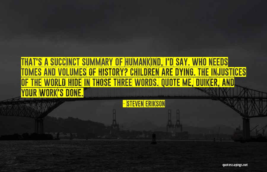 Seiichi Tanaka Quotes By Steven Erikson Seiichi Tanaka Quotes By Steven Erikson