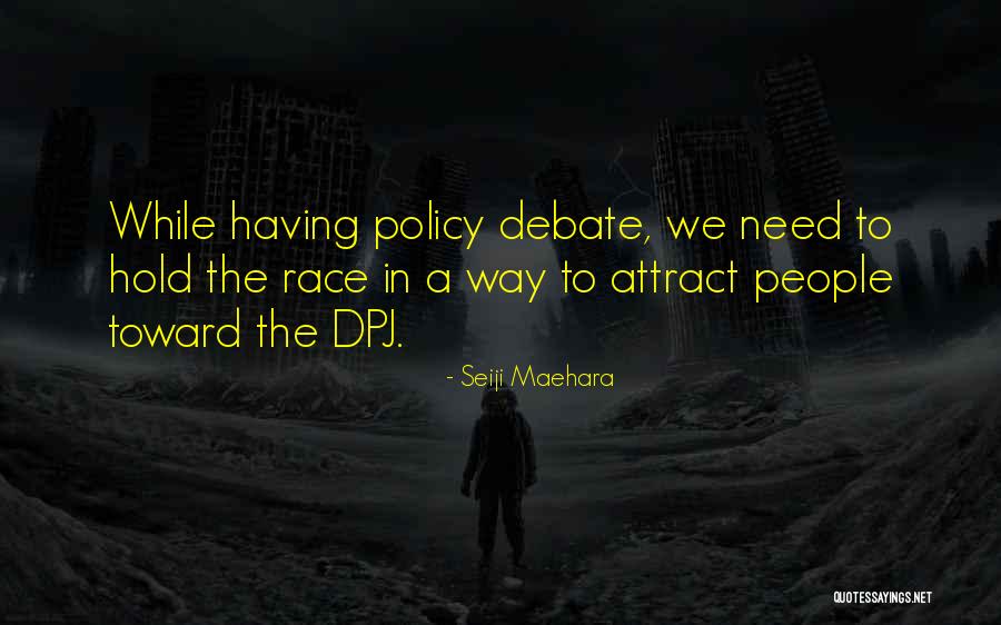 Seiji Maehara Quotes 593276 Seiji Maehara Quotes 593276