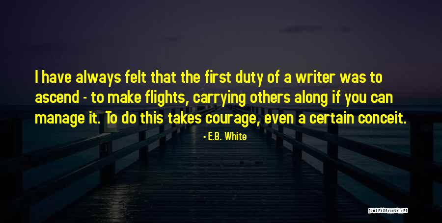 Seijo No Maryoku Quotes By E.B. White Seijo No Maryoku Quotes By E.B. White
