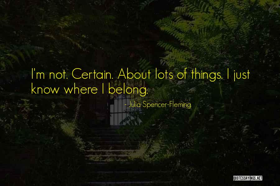 Seijun Tombo Quotes By Julia Spencer-Fleming Seijun Tombo Quotes By Julia Spencer-Fleming