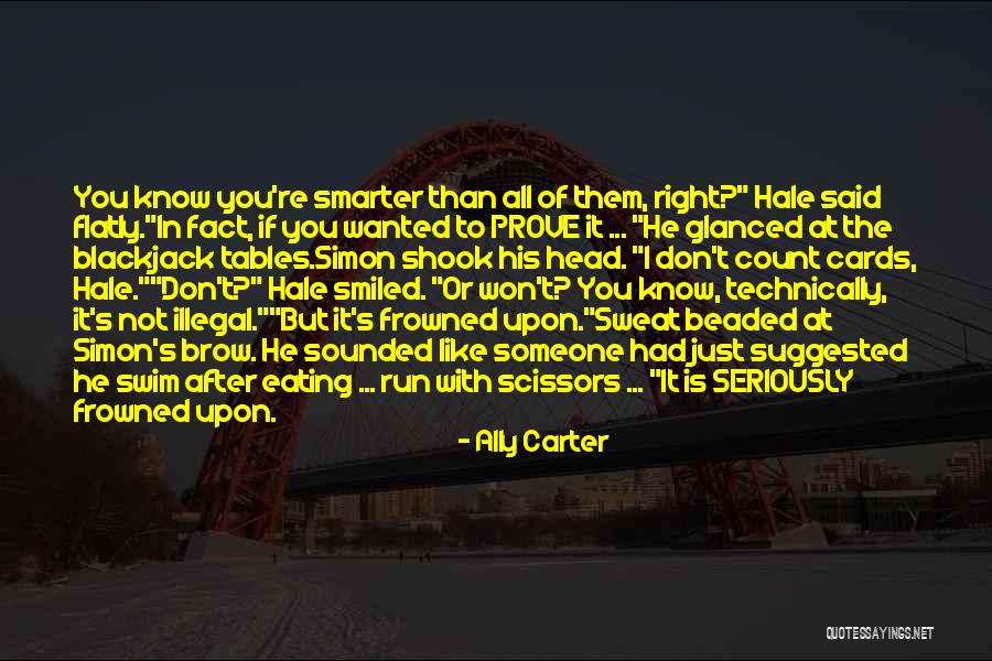 Seikoku No Dragonar Quotes By Ally Carter Seikoku No Dragonar Quotes By Ally Carter