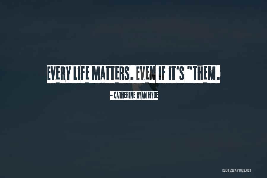 Seiller And Waterman Quotes By Catherine Ryan Hyde Seiller And Waterman Quotes By Catherine Ryan Hyde