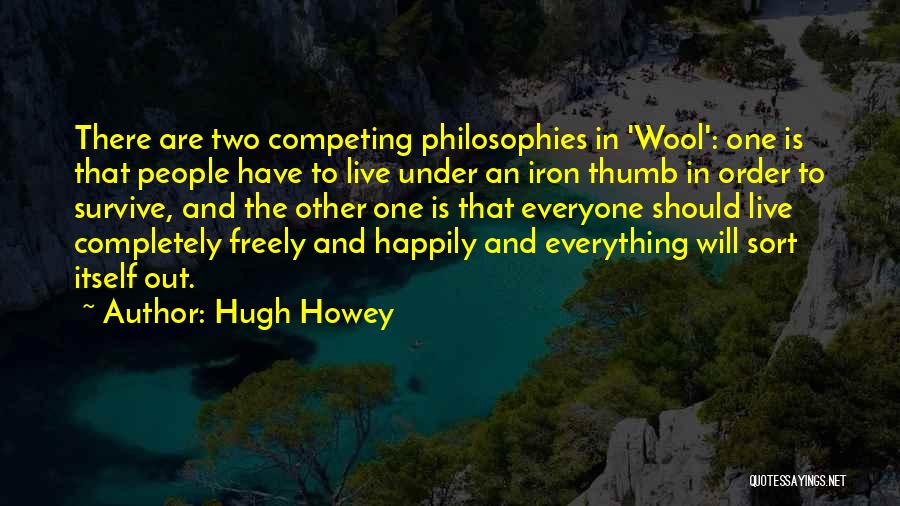 Seiller Waterman Quotes By Hugh Howey