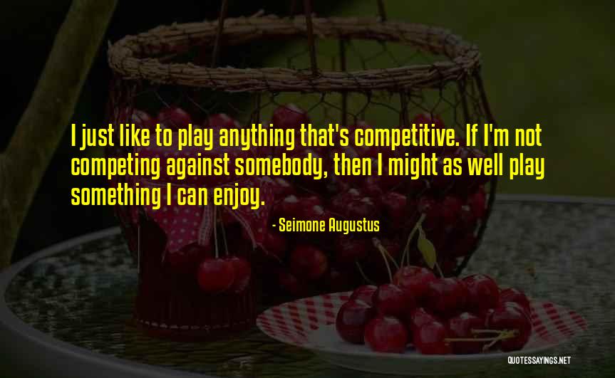 Seimone Augustus Quotes 605872 Seimone Augustus Quotes 605872