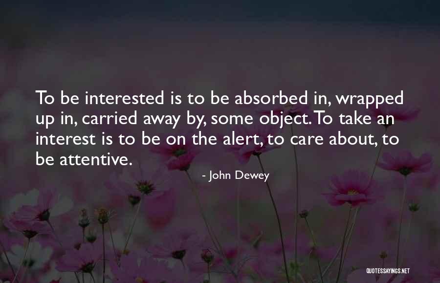 Seinabo Say Quotes By John Dewey Seinabo Say Quotes By John Dewey