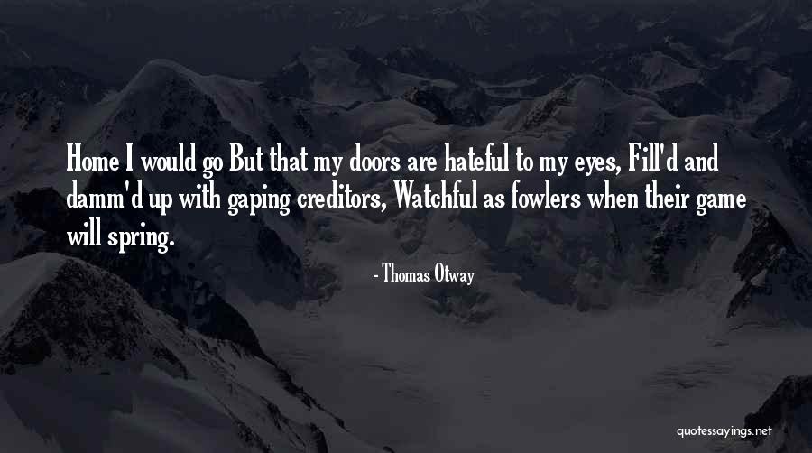 Seinabo Say Quotes By Thomas Otway Seinabo Say Quotes By Thomas Otway
