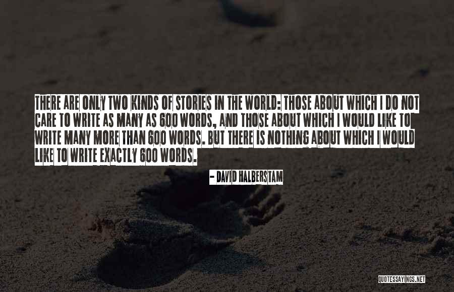Seince Quotes By David Halberstam Seince Quotes By David Halberstam
