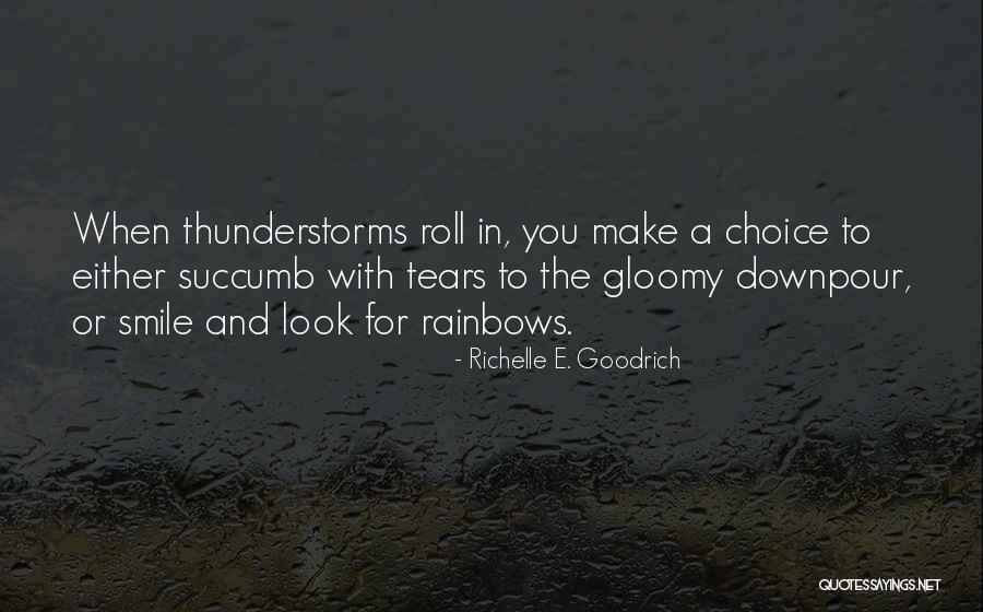 Seinen Means Quotes By Richelle E. Goodrich Seinen Means Quotes By Richelle E. Goodrich
