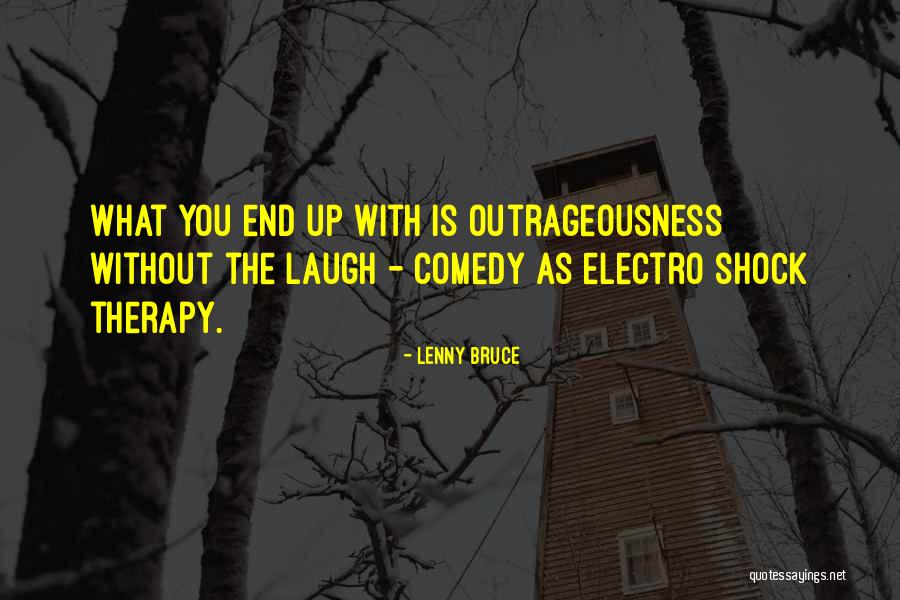 Seinerzeit Quotes By Lenny Bruce