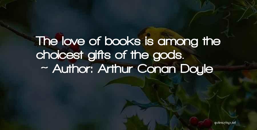 Seines Quotes By Arthur Conan Doyle