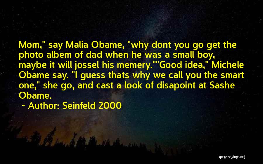 Seinfeld 2000 Quotes 743917
