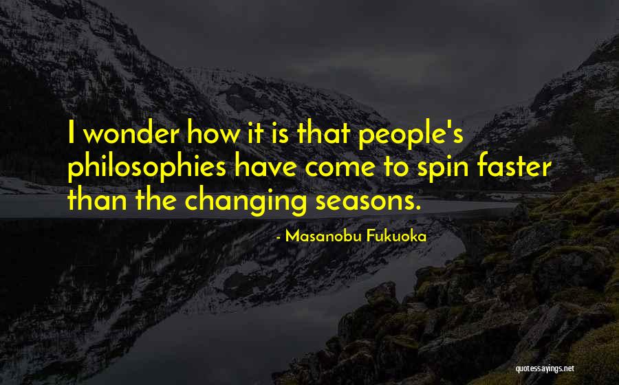 Seinfeld Aids Walk Quotes By Masanobu Fukuoka Seinfeld Aids Walk Quotes By Masanobu Fukuoka
