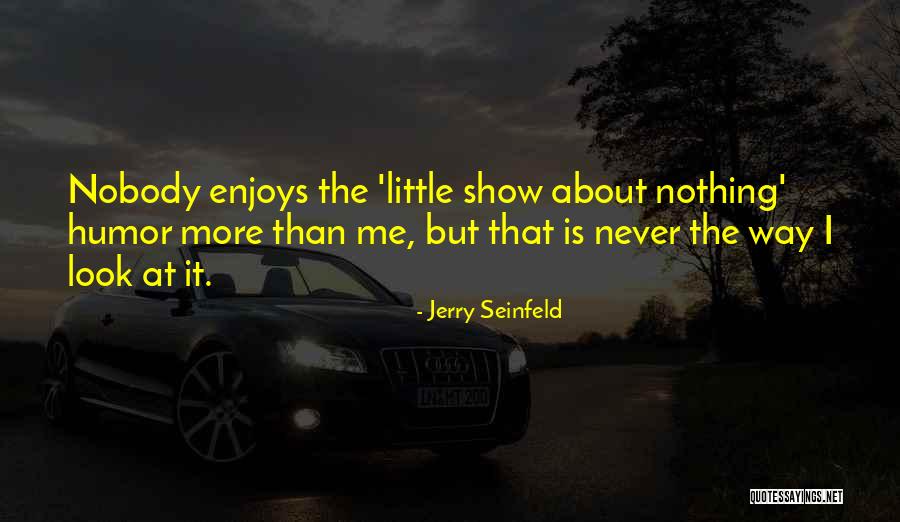 Seinfeld Show Quotes By Jerry Seinfeld Seinfeld Show Quotes By Jerry Seinfeld