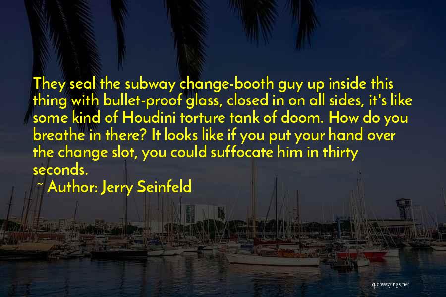 Seinfeld The Subway Quotes By Jerry Seinfeld