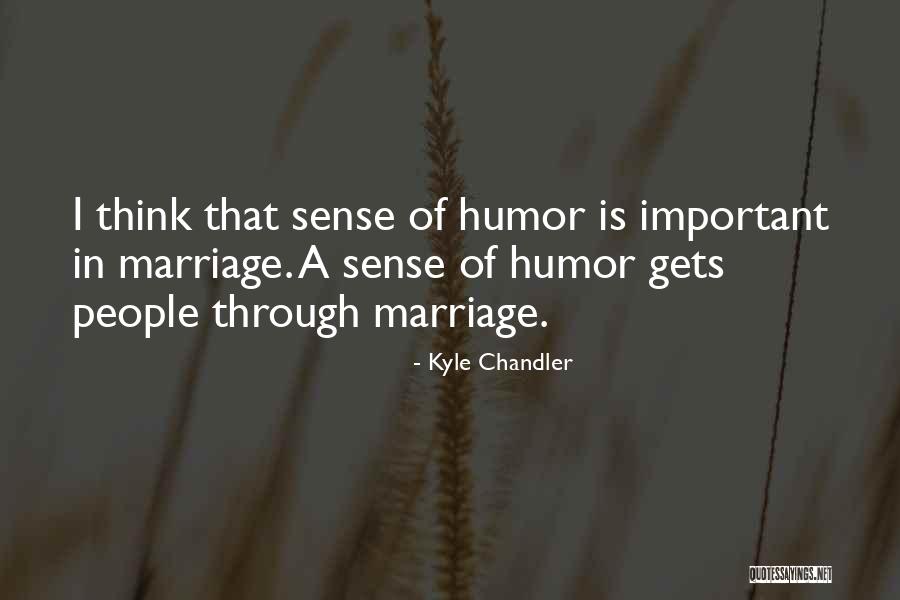 Seinne Quotes By Kyle Chandler Seinne Quotes By Kyle Chandler