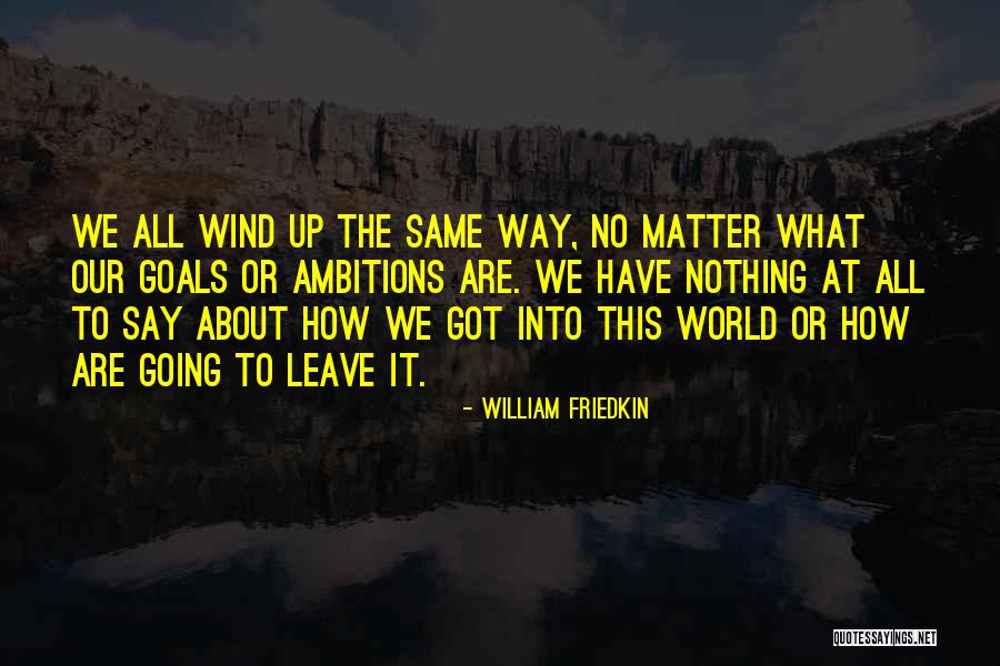 Seint Color Quotes By William Friedkin Seint Color Quotes By William Friedkin