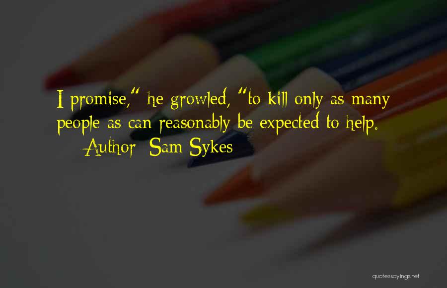 Seios Lindos Quotes By Sam Sykes