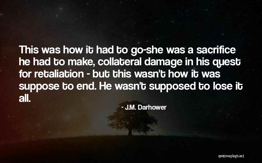 Seiple Gun Quotes By J.M. Darhower Seiple Gun Quotes By J.M. Darhower