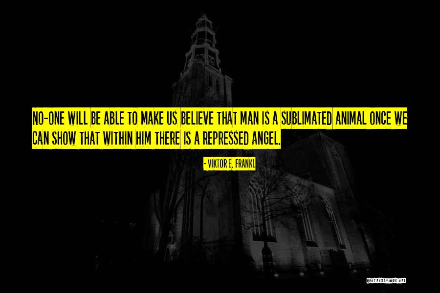Seiran Airplane Quotes By Viktor E. Frankl Seiran Airplane Quotes By Viktor E. Frankl