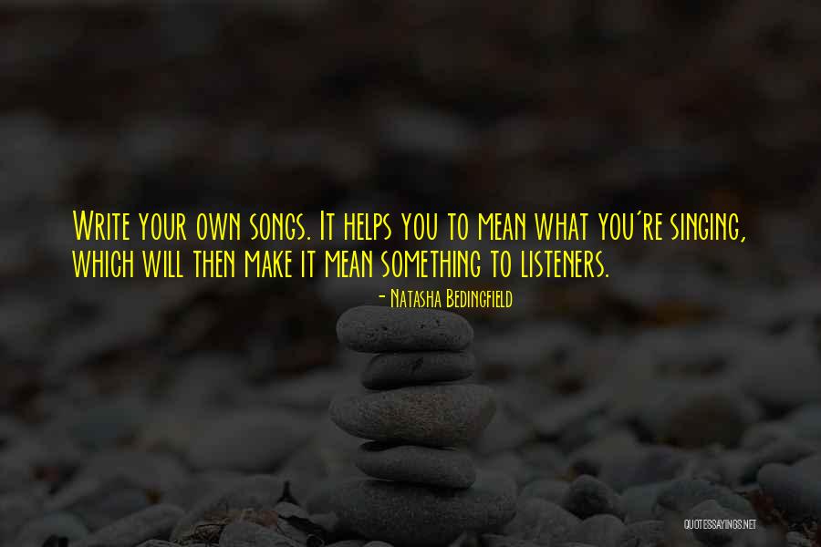 Seirawan Quotes By Natasha Bedingfield Seirawan Quotes By Natasha Bedingfield