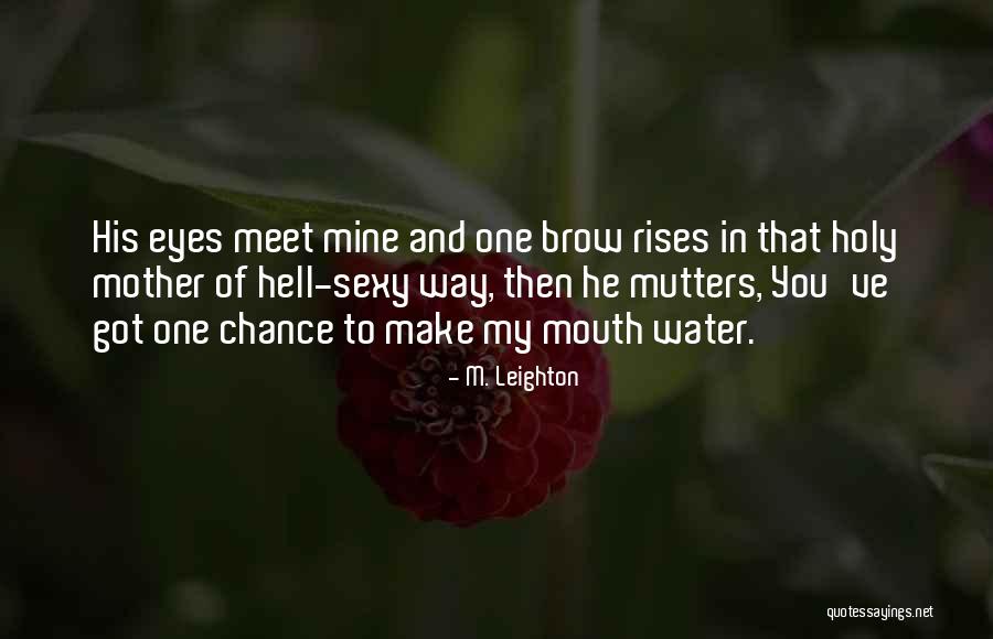 Seiring Sinonim Quotes By M. Leighton Seiring Sinonim Quotes By M. Leighton