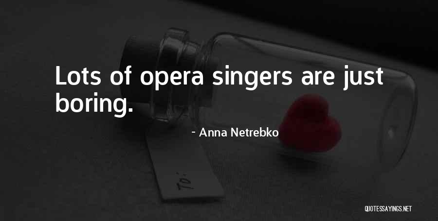 Seiskari Dog Quotes By Anna Netrebko Seiskari Dog Quotes By Anna Netrebko