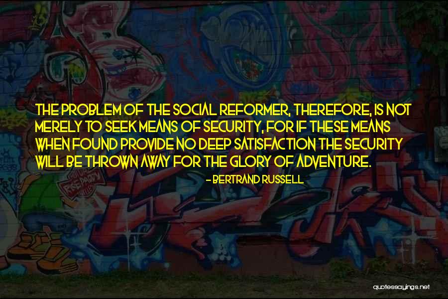 Seitenmarkise Quotes By Bertrand Russell Seitenmarkise Quotes By Bertrand Russell