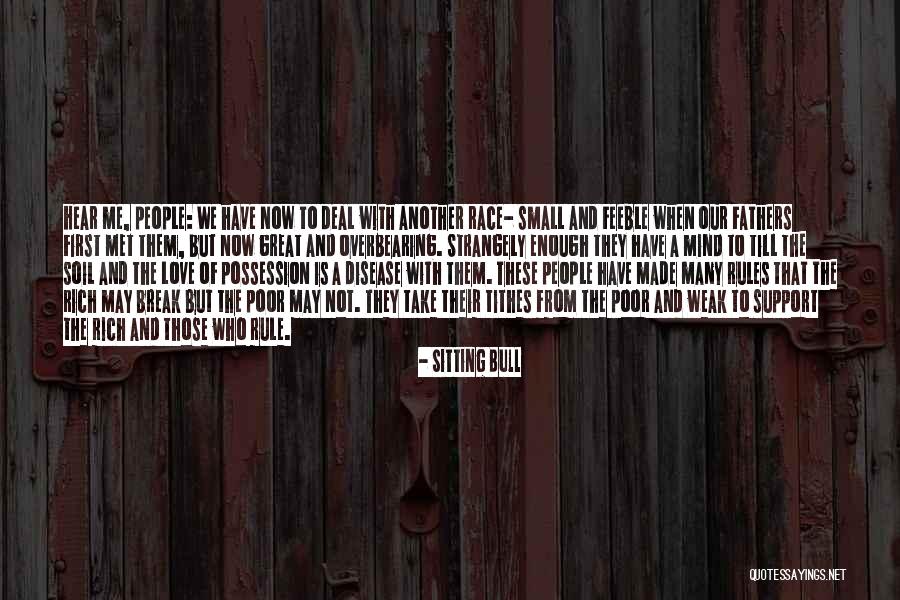 Seitter In New Haven Quotes By Sitting Bull Seitter In New Haven Quotes By Sitting Bull