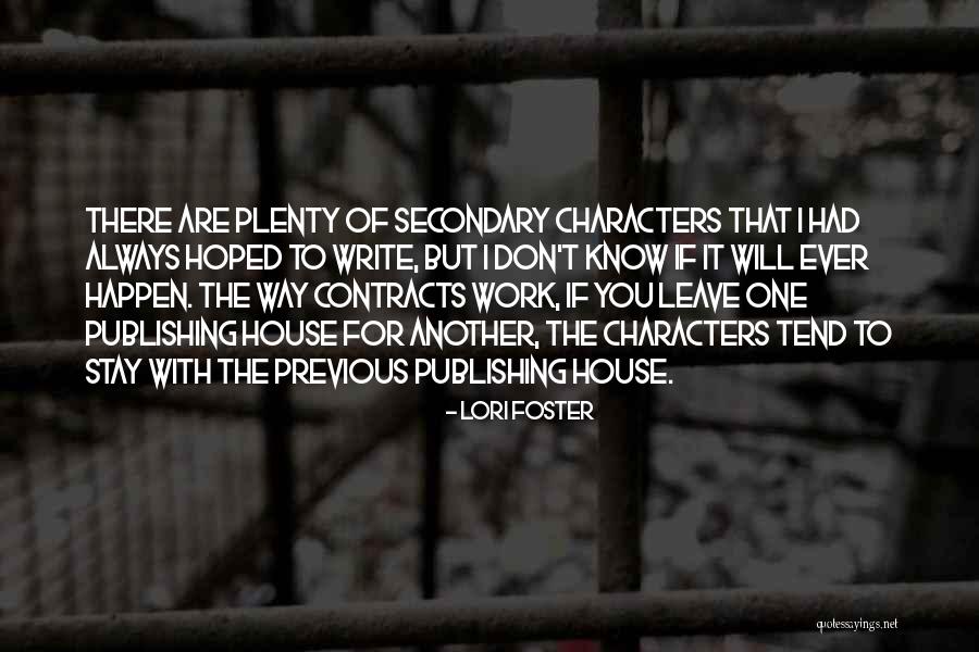 Seixo Quebrado Quotes By Lori Foster Seixo Quebrado Quotes By Lori Foster