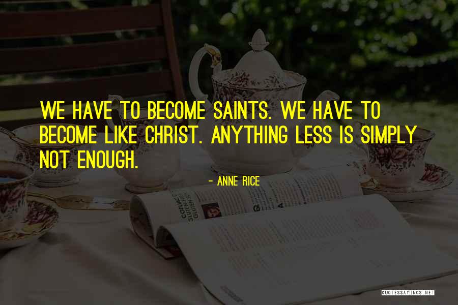 Seiya Japan Quotes By Anne Rice Seiya Japan Quotes By Anne Rice
