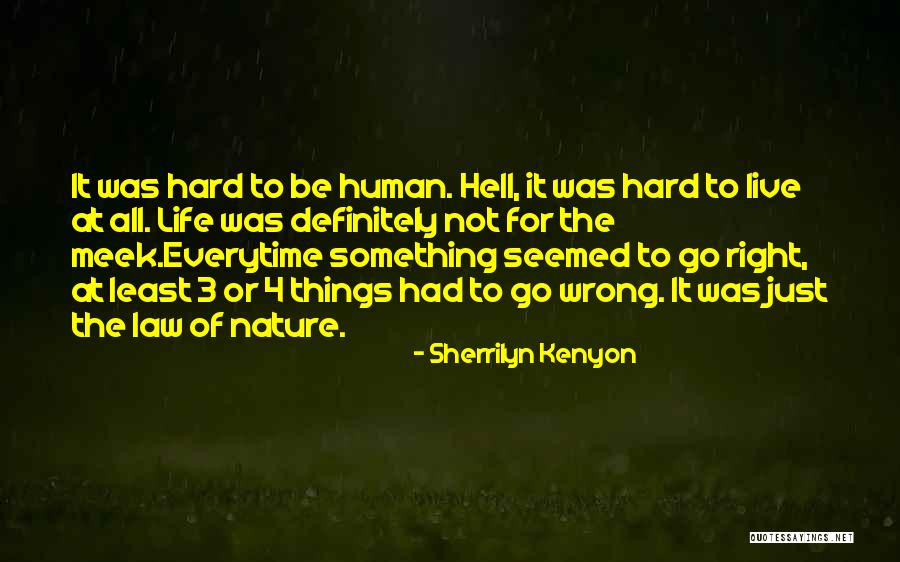 Seize Life Quotes By Sherrilyn Kenyon Seize Life Quotes By Sherrilyn Kenyon
