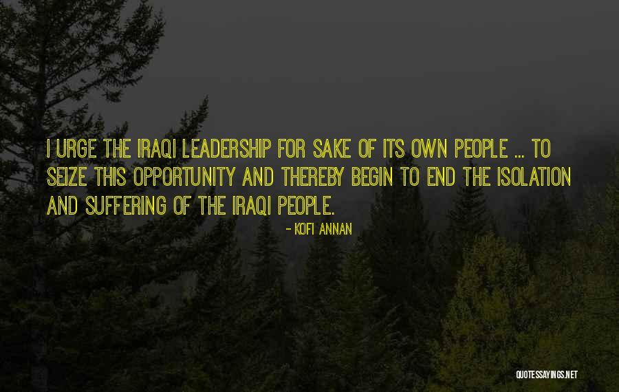 Seize Opportunity Quotes By Kofi Annan