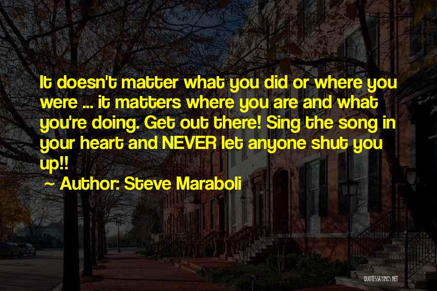 Seize The Day Motivational Quotes By Steve Maraboli