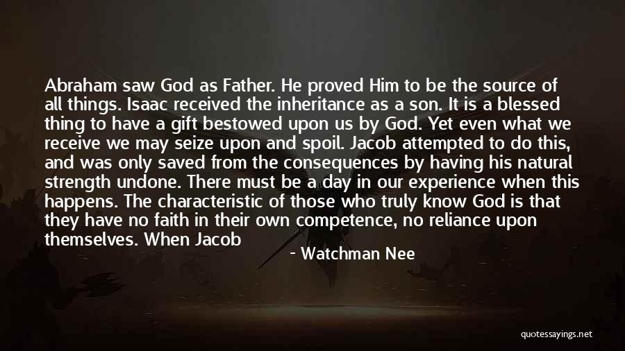 Seize The Day Quotes By Watchman Nee