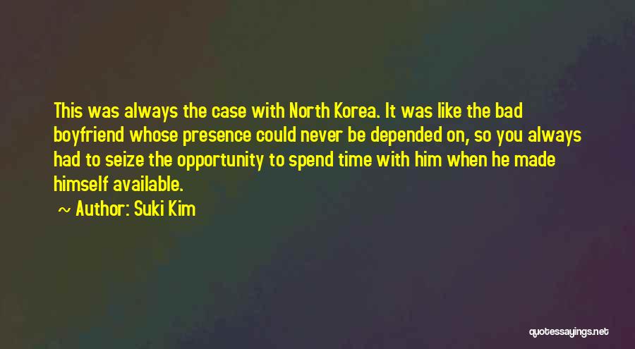 Seize Time Quotes By Suki Kim