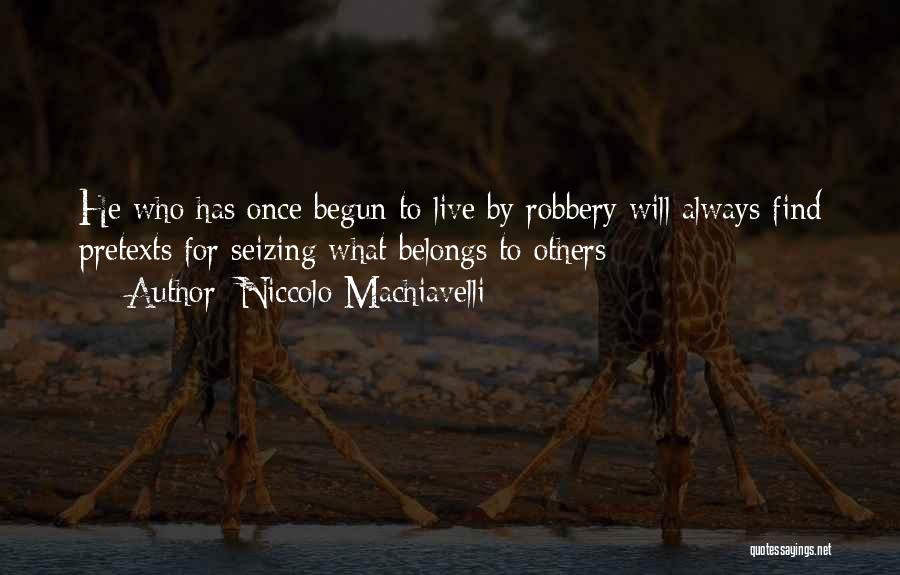 Seizing Quotes By Niccolo Machiavelli