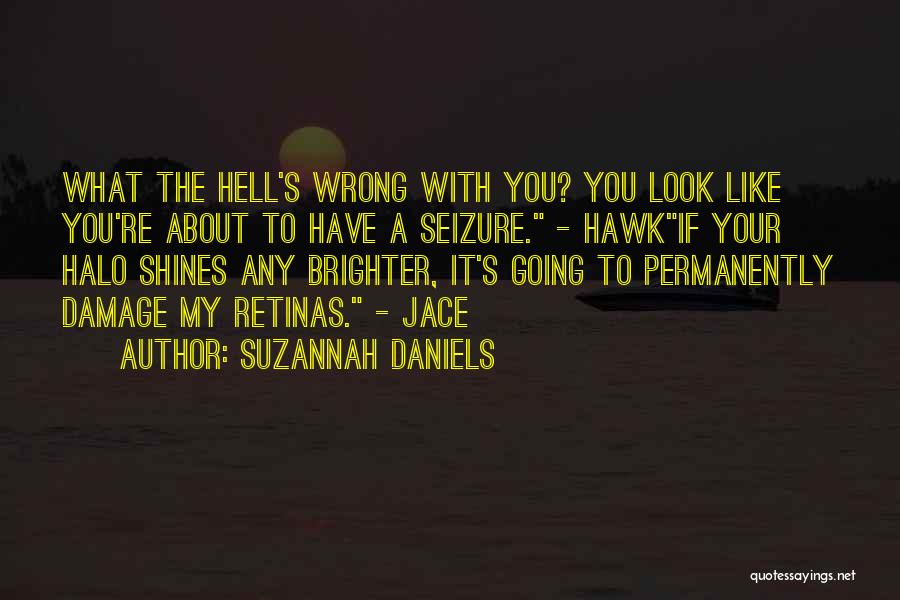 Seizure Quotes By Suzannah Daniels