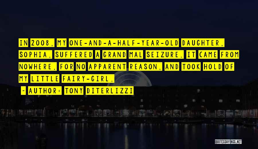 Seizure Quotes By Tony DiTerlizzi